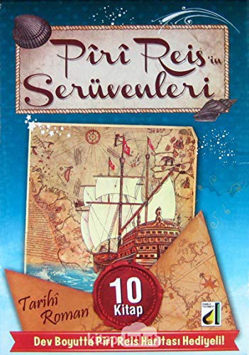 Piri Reis’in Serüvenleri