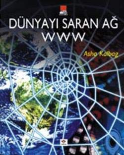 Dünyayi Saran Ag WWW. Translated by Selma Ikiz