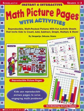 Instant & Interactive Math Picture Pages With Activities (Grades 1-3)