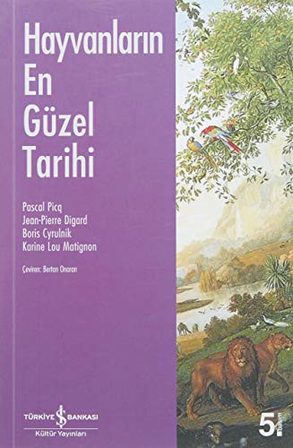 Hayvanlarin En Güzel Tarihi
