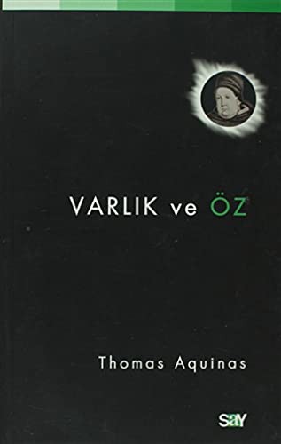 Varlik ve Oz