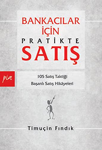 Bankacilar Icin Pratikte Satis