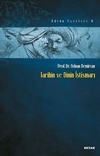 Tarihin ve Dinin Istismari