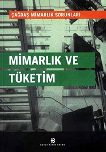 Mimarlik ve Tuketim