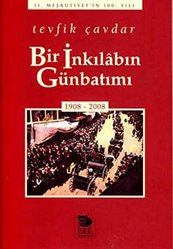 Bir Inkilabin Gunbatimi
