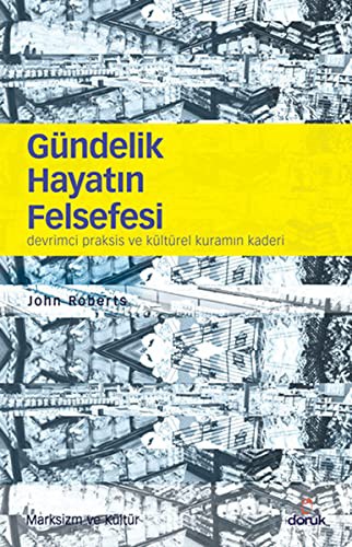 Gundelik Hayatin Felsefesi