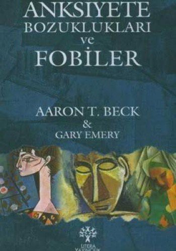 ANKSİYETE BOZUKLUKLARI VE FOBİLER