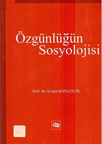 Ozgunlugun Sosyolojisi