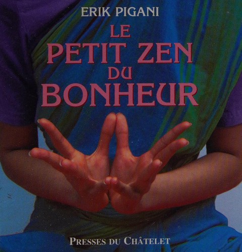Le petit zen du bonheur