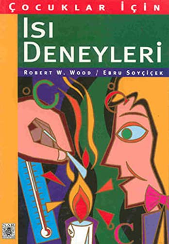 Cocuklar Icin Isi Deneyleri