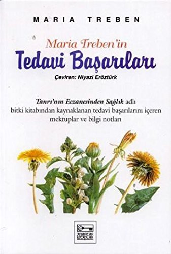 Maria Trebenin Tedavi Basarilari