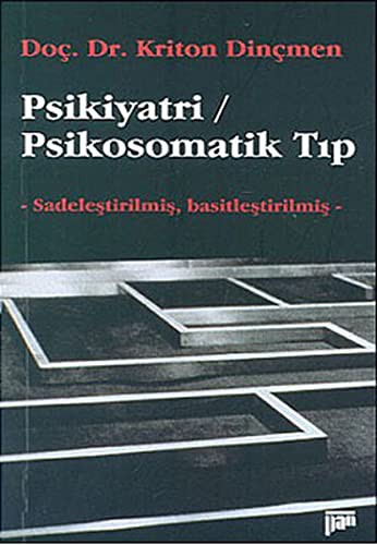 Psikiyatri/Psikosomatik Tip