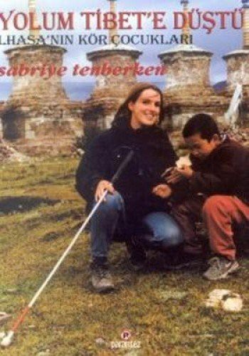 Yolum Tibete Düstü