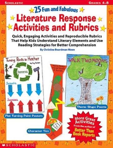 25 Fun and Fabulous Literature Response Activities  and Rubrics