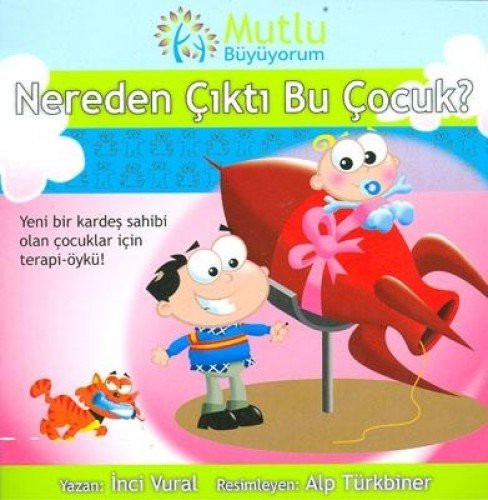 Mutlu Buyuyorum - Nereden Cikti Bu Cocuk?