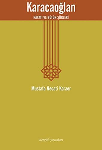 Karacaoglan; Hayati ve Bütün Siirleri