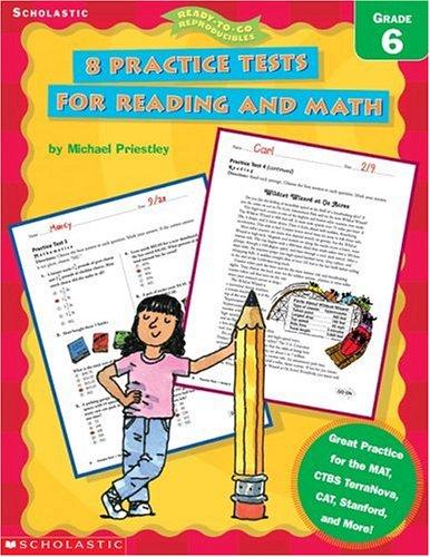 8 Practice Tests for Reading and Math
