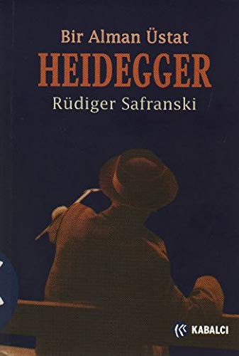Heiddegger Bir Alman Usta