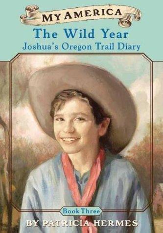 Joshua's Oregon Trail Diary: Book Three