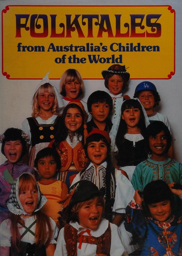 Folktales from Australia's children of the world