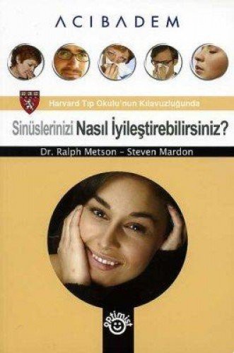 Sinüslerinizi Nasil Iyilestirebilirsiniz?