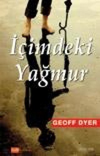 Icimdeki Yagmur