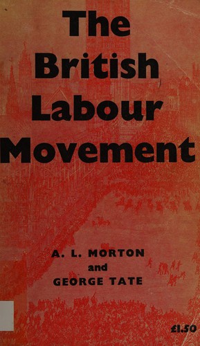 The British labour movement, 1770-1920