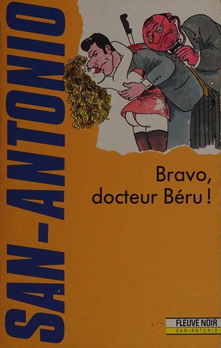 Bravo, docteur Béru
