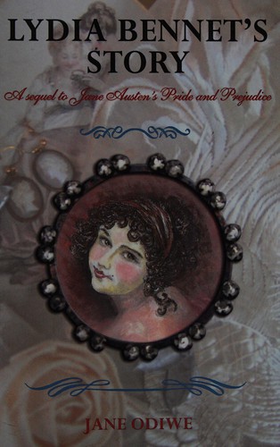 Lydia Bennet's Story