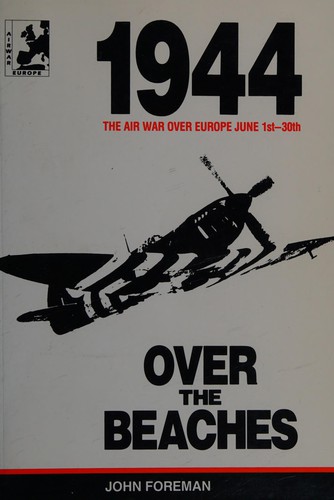 Over the Beaches (Air War Europe)