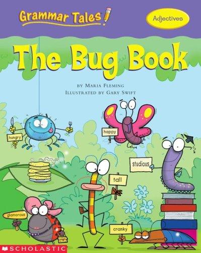 Bug Book (Adjectives) (Grammar Tales)