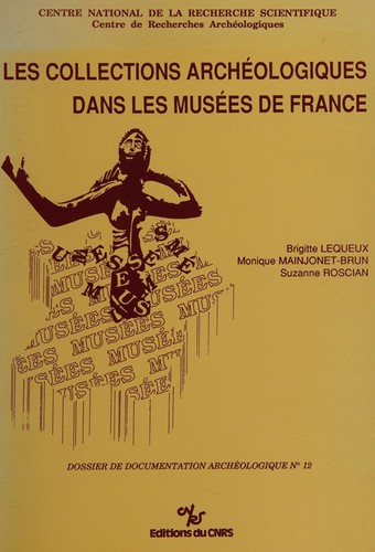 Les collections archéologiques dans les musées de France