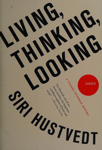 Living, thinking, looking