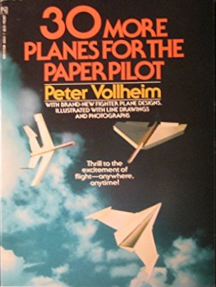 30 More Planes for the Paper Pilot