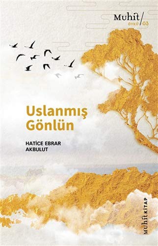 Uslanmis Gönlün