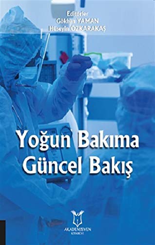 Yogun Bakima Güncel Bakis
