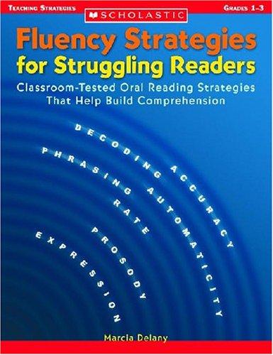 Fluency Strategies for Struggling Readers