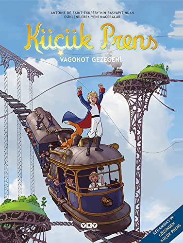 Kucuk Prens 10 - Vagonot Gezegeni