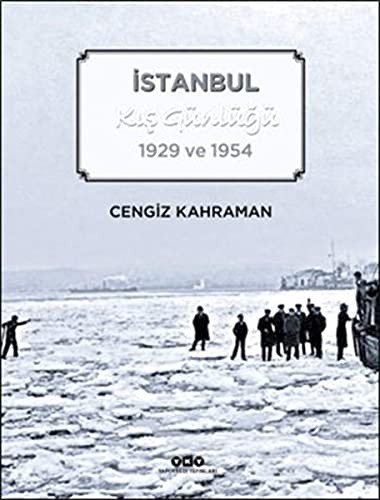 Istanbul Kis Günlügü 1929 ve 1954