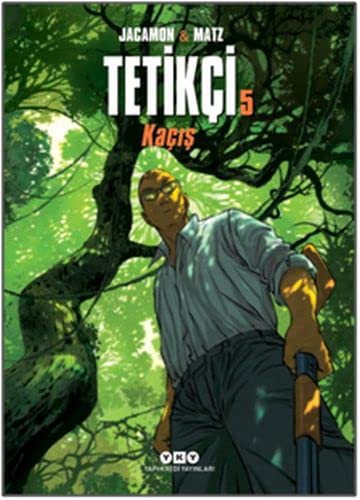 Tetikci 5 - Kacis