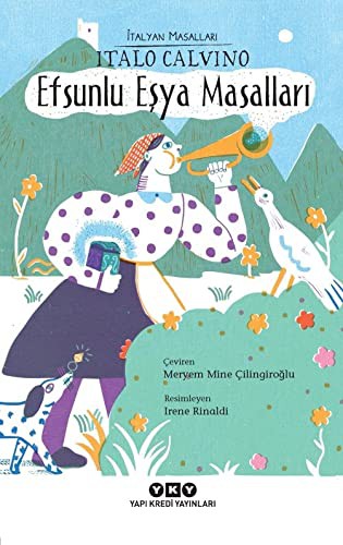 Efsunlu Esya Masallari - Italyan Masallari