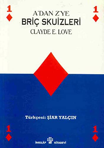 A'dan Z'ye Bric Skuizleri