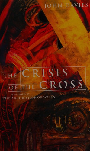 The crisis of the cross