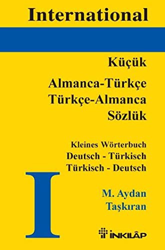 International Almanca - Turkce Turkce - Almanca Sozluk