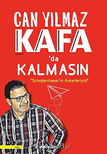 Kafada Kalmasin ''Schopenhauer'in AHamza Aktan