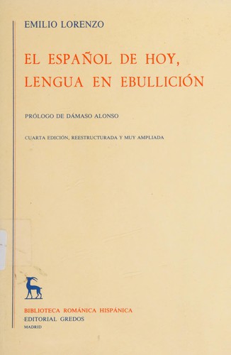 El español de hoy, lengua en ebullición