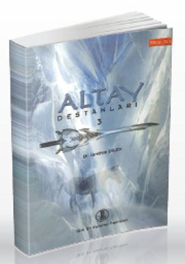 Altay Destanlari 3