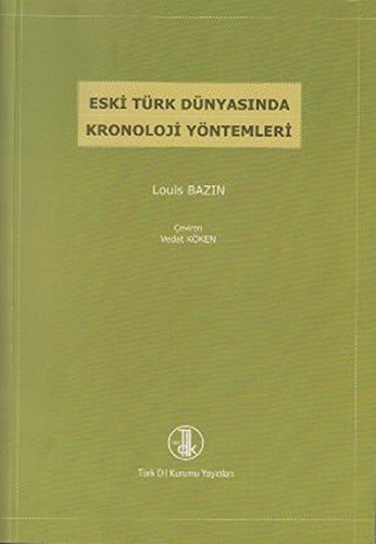 Eski Turk Dunyasinda Kronoloji Yontemleri