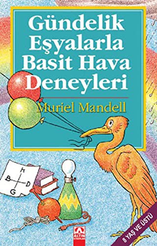 Gundelik Esyalarla Basit Hava Deneyleri