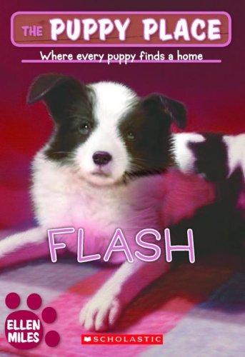 Flash (The Puppy Place)